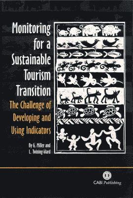 bokomslag Monitoring for a Sustainable Tourism Transition