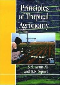 bokomslag Principles of Tropical Agronomy