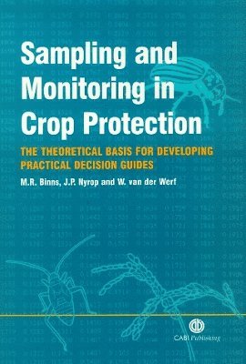 Sampling and Monitoring in Crop Protection 1