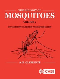 bokomslag Biology of Mosquitoes, Volume 1