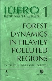 bokomslag Forest Dynamics in Heavily Polluted Regions