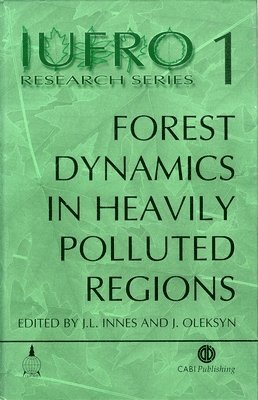 bokomslag Forest Dynamics in Heavily Polluted Regions