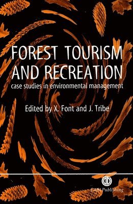 Xavier Font, John Tribe, Xavier Font, John Tribe - Forest Tourism and Recreation, Inbunden