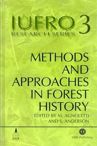 bokomslag Methods and Approaches in Forest History