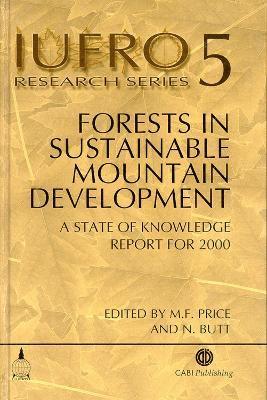 Forests in Sustainable Mountain Development 1