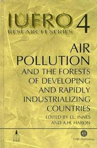 bokomslag Air Pollution and the Forests of Developing and Rapidly Industrialising Countries