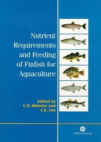bokomslag Nutrient Requirements and Feeding of Finfish for Aquaculture