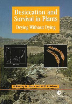 Desiccation and Survival in Plants 1