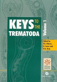 bokomslag Keys to the Trematoda, Volume 1