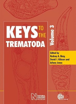 bokomslag Keys to the Trematoda, Volume 3