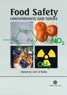 J. P. F. D'Mello, J P F D'Mello - Food Safety, Inbunden
