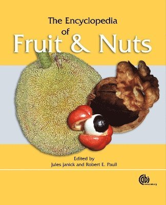 bokomslag Encyclopedia of Fruit and Nuts