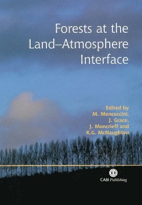 bokomslag Forests at the LandAtmosphere Interface