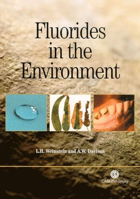 bokomslag Fluorides in the Environment: Effects on Plants and Animals