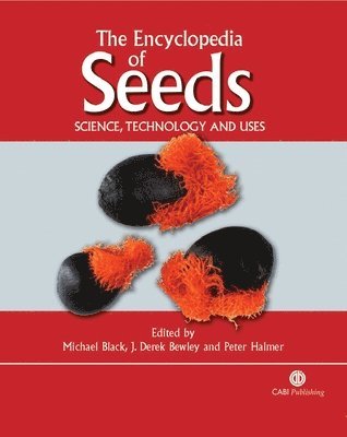 Michael Black, J. Derek Bewley, Peter Halmer, J. Bewley - Encyclopedia of Seeds, Inbunden
