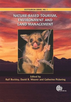 Nature-based Tourism, Environment and Land Management 1