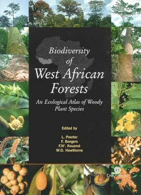 Lourens Poorter, Frans Bongers, Francois Kouame, William Hawthorne - Biodiversity of West African Forests, Inbunden