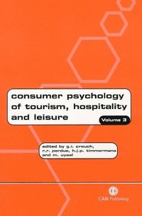 bokomslag Consumer Psychology of Tourism, Hospitality and Leisure