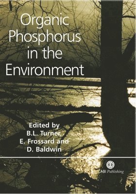 bokomslag Organic Phosphorus in the Environment