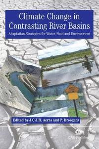 bokomslag Climate Change in Contrasting River Basins