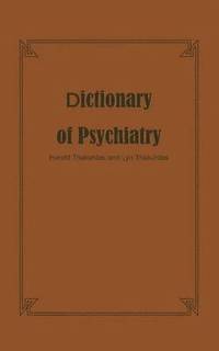 bokomslag Dictionary of Psychiatry