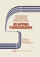 I. P. Sword, S. D. Thomson - Standard Operating Procedures in Vitro Toxicology, Inbunden