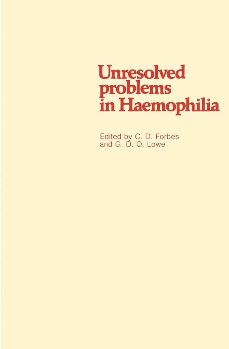 C.D. Forbes, C. D. Forbes - Unresolved problems in Haemophilia, Häftad