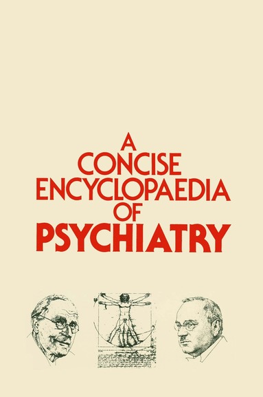 bokomslag Concise Encyclopaedia of Psychiatry