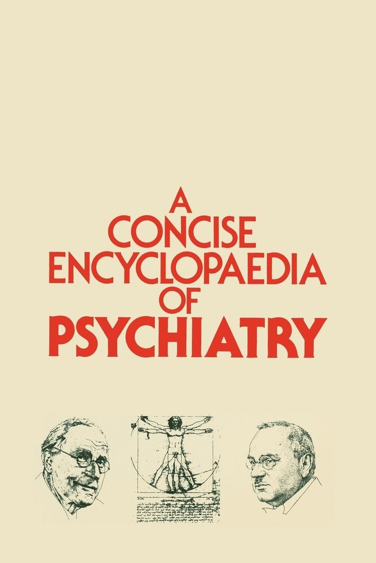 A Concise Encyclopaedia of Psychiatry 1