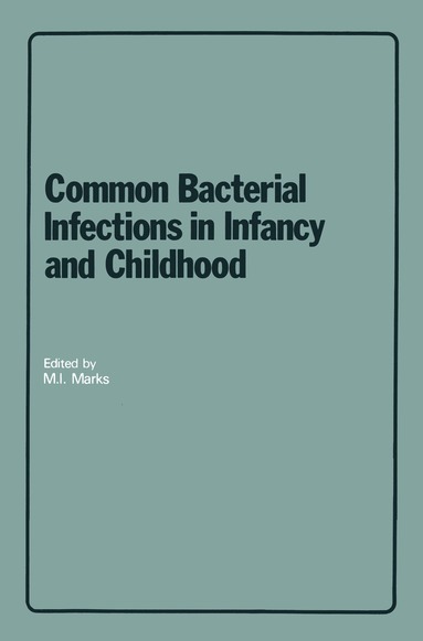 bokomslag Common Bacterial Infections in Infancy and Childhood