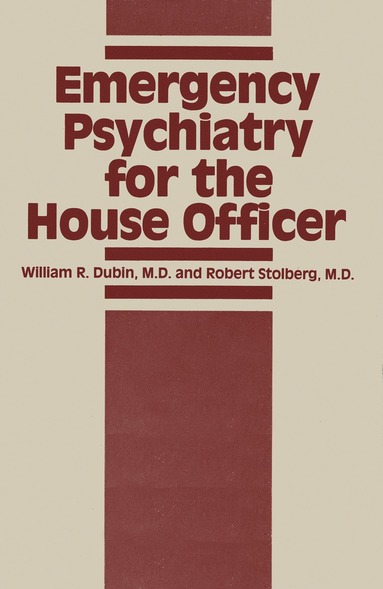 bokomslag Emergency Psychiatry for the House Officer