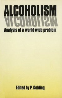 bokomslag Alcoholism: Analysis of a World-Wide Problem
