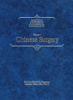 Modern Chinese Medicine Volume 1 Chinese Surgery 1
