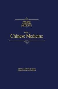 bokomslag Chinese Medicine Modern Chinese Medicine, Volume 2