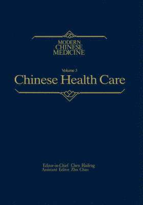 Chinese Health Care Modern Chinese Medicine, Volume 3 1