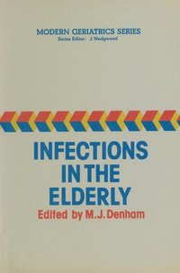 bokomslag Infections in the Elderly