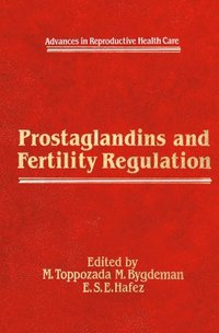 bokomslag Prostaglandins and Fertility Regulation