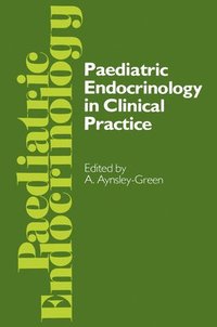 bokomslag Paediatric Endocrinology in Clinical Practice: Proceedings of the Royal College of Physicians' Paediatric Endocrinology Conference Held in London 20-2