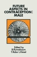 Future Aspects in Contraception 1