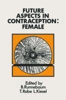 bokomslag Future Aspects in Contraception