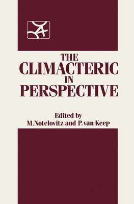 The Climacteric in Perspective 1