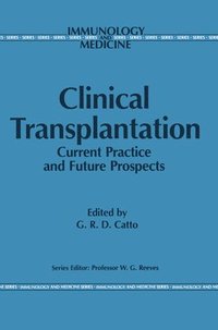 bokomslag Clinical Transplantation: Current Practice and Future Prospects