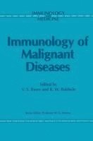 bokomslag Immunology of Malignant Diseases