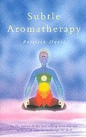Patricia Davis - Subtle Aromatherapy, Häftad