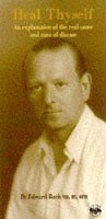 Edward Bach - Heal Thyself, Häftad