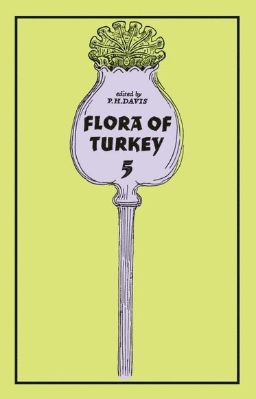 Flora of Turkey, Volume 5