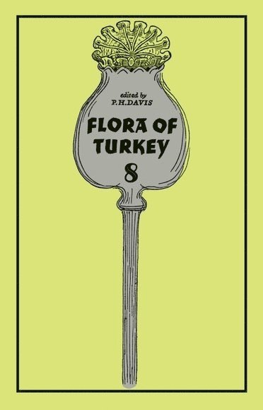 Flora of Turkey, Volume 8