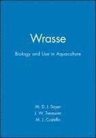 M. D. J. Sayer, J. W. Treasurer, M. J. Costello, M. D. J. (Dunstaffnage Marine Laboratory) Sayer, J. W. (Marine Harvest McConnell Ltd) Treasurer, University of Dublin) Costello, M. J. (Environmental Sciences Unit, M D J Sayer, J W Treasurer, M J Costello - Wrasse, Inbunden