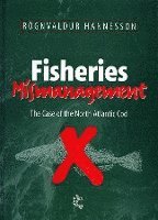 bokomslag Fisheries Mismanagement