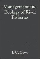 bokomslag Management and Ecology of River Fisheries